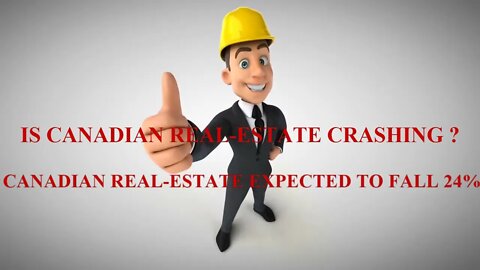 IS CANADIAN REAL-ESTATE CRASHING ?