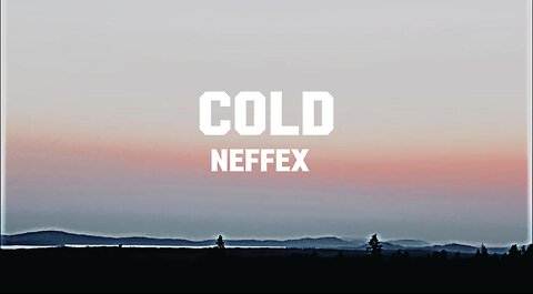 NEFFEX - Cold (Lyrics)