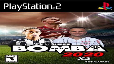 SUPER BOMBA PATCH 2020 PS2 / PES 2020 BRASILEIRÃO 100% ATUALIZADO