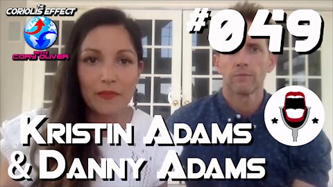 Episode 049 - Kristin & Danny Adams