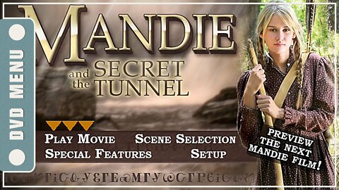 Mandie and the Secret Tunnel - DVD Menu