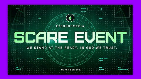 SCARE EVENT - BY EYEDROPMEDIA