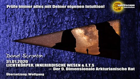 LICHTKÖRPER, INNERIRDISCHE WESEN & E.T.S. ∞ Der 9D. Arkturianische Rat