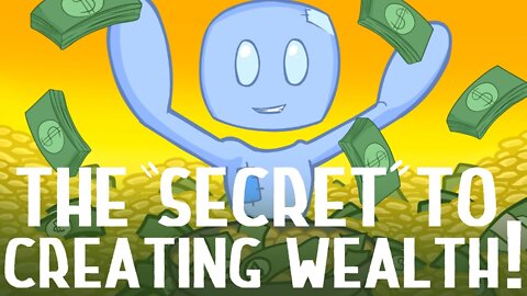 The Secret To Creating Wealth ~ Master your Financial Reality!