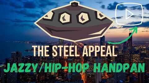 Handpan Music | Chill | Jazzy | Lo-fi | Uplifting | Freestyle | Weekend Vibes| The Steel Appeal