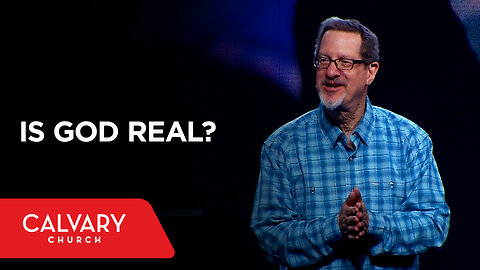 Is God Real? - Lee Strobel