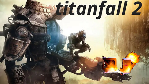 Titanfall 2