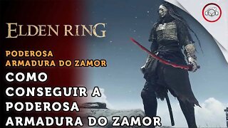 Elden Ring, Como conseguir a poderosa armadura do Zamor | super dica PT-BR