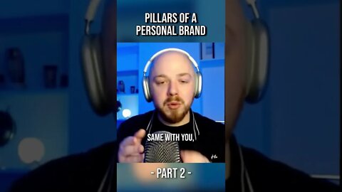 Pillars of a Personal Brand (Part 2) #shorts