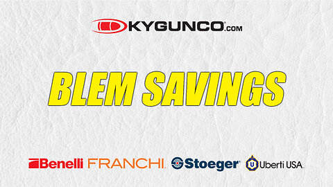 Unbelievable Blem Savings at KYGUNCO - Don’t Miss Out!