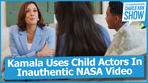 Kamala Uses Child Actors In Inauthentic NASA Video