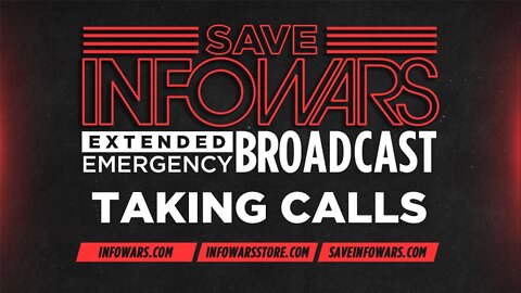 EXTENDED EMERGENCY BROADCAST • Wednesday 10/12/22 • TAKING CALLS 2