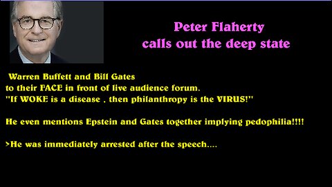 Peter Flaherty .. calls out the deep state