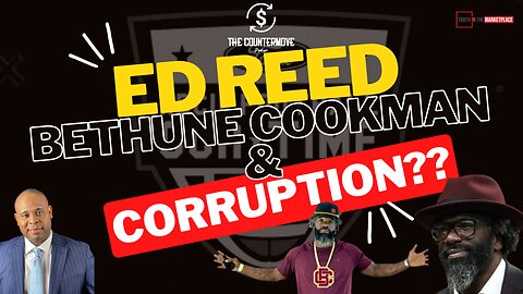 Coach Ed Reed, Bethune Cookman & Corruption?? …🤔