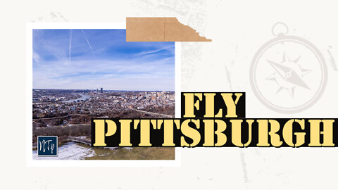 Fly Pittsburgh (DJI Air 2S Explores)