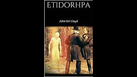 ETIDORHPA THE END OF THE EARTH PART 1 OF 60