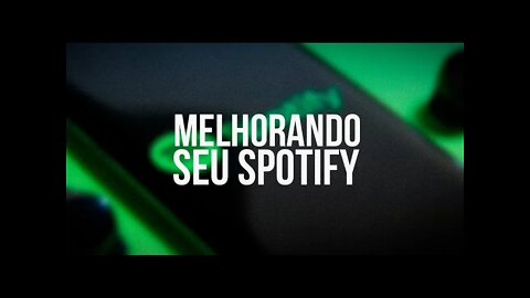 SPOTIFY com a qualidade máxima - Dicas Audiófilas