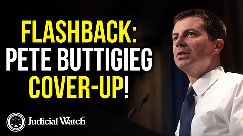 FLASHBACK: Pete Buttigieg Cover-Up!