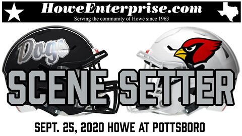 Howe Bulldogs at Pottsboro Cardinals Scene Setter, 9/25/2020