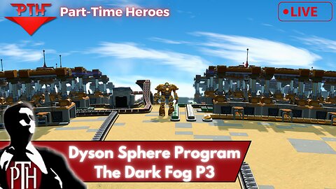 PTH Dyson Sphere Program Part 3: Planetary Production