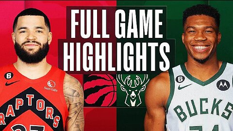 Toronto Raptors vs. Milwaukee Bucks Full Game Highlights | Mar 19 | 2022-2023 NBA Season