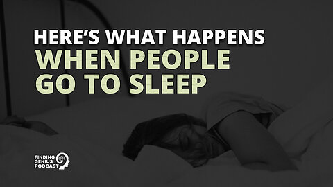 Here’s What Happens When People Go to Sleep