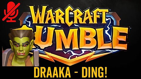 WarCraft Rumble - Draaka Surge - Ding!