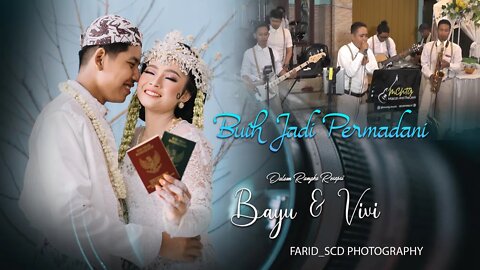 buih jadi permadani | mascan And The Genk | Dalam Rangka Resepsi Pernikahan Bayu & vivi