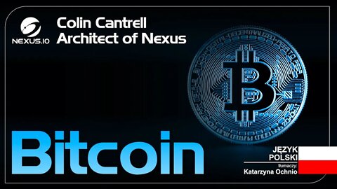 Bitcoin - Architect of Nexus - Polska Wersja #BTC