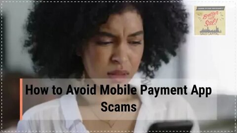 How to Avoid Mobile Payment App Scams