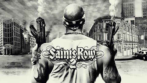 Saints Row 2 Episode 1: Vacation's Over