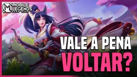 Vale a Pena VOLTAR A JOGAR Mobile Legends?