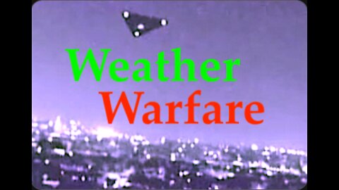 The Jesuit Vatican Shadow Empire 173 - Weather Warfare!