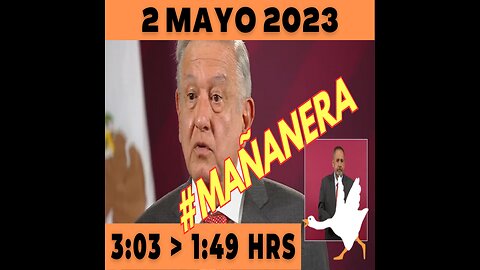 💩🐣👶 #AMLITO | Mañanera Martes 2 de Mayo 2023 | El gansito veloz de 3:03 a 1:59.