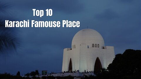 Karachi Famous Places