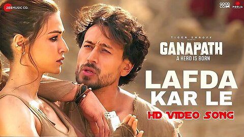 Ganpat - lafda kar la || Tiger short movie video song