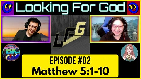 Looking For God - Episode #02 - Matthew 5:1-10