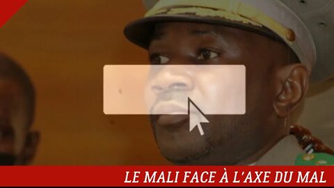 LA CEDEAO ET LA FRANCE LE MALI FACE À L'AXE DU MAL