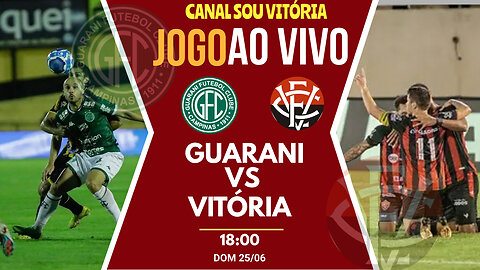 Assistir Guarani x Vitória ao vivo com imagens grátis #guaranixvitoria