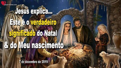 Este é o verdadeiro significado do Natal e do Meu nascimento ❤️ Letra de Amor de Jesus