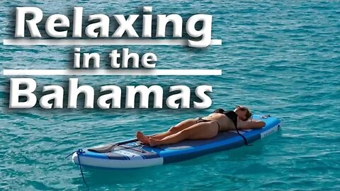 The Bahamas are for Relaxing - S5:E22