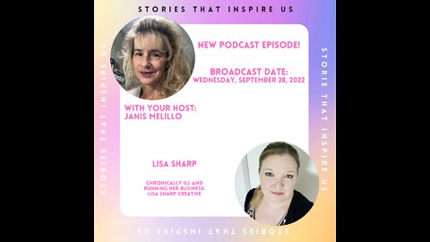 Stories That Inspire Us with Lisa Sharp - 09.28.22