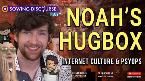 Noah's Hugbox - Internet Culture & Psyops