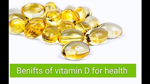 Vitamin D Benefits for health