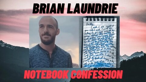 Brian Laundries Notebook Confession