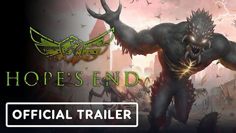 Hope's End - Official Early Access Release Trailer