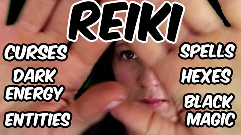 Reiki l Remove Curses Dark Energy Black Magic Hexes Entities Spells