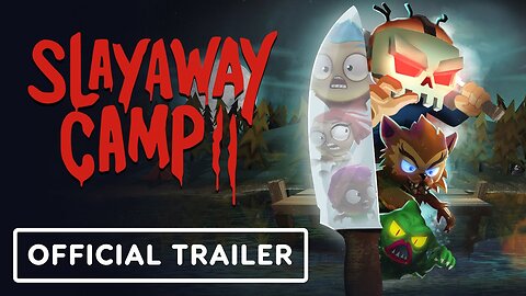 Slayaway Camp 2 - Official PC Reveal Trailer