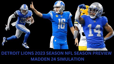 DETROIT LIONS 2023 SEASON NFL SEASON PREVIEW | MADDEN 24 SIMULATION