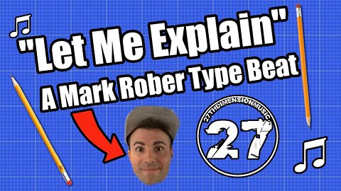 "Let Me Explain" Mark Rober type beat | 27thDimensionMusic | Chill Beat